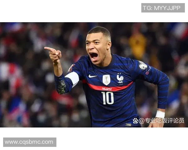 法国足球世界杯当红球星领衔新一代锋线力量崛起引爆全球关注